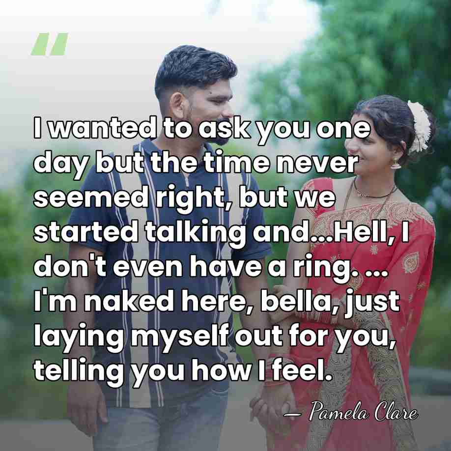 I wanted to ask you one day but the time never seemed&hellip; - Pamela Clare