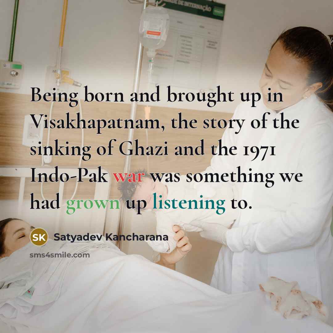 “Being born and brought up in Visakhapatnam, the story of…” quote by Satyadev Kancharana
