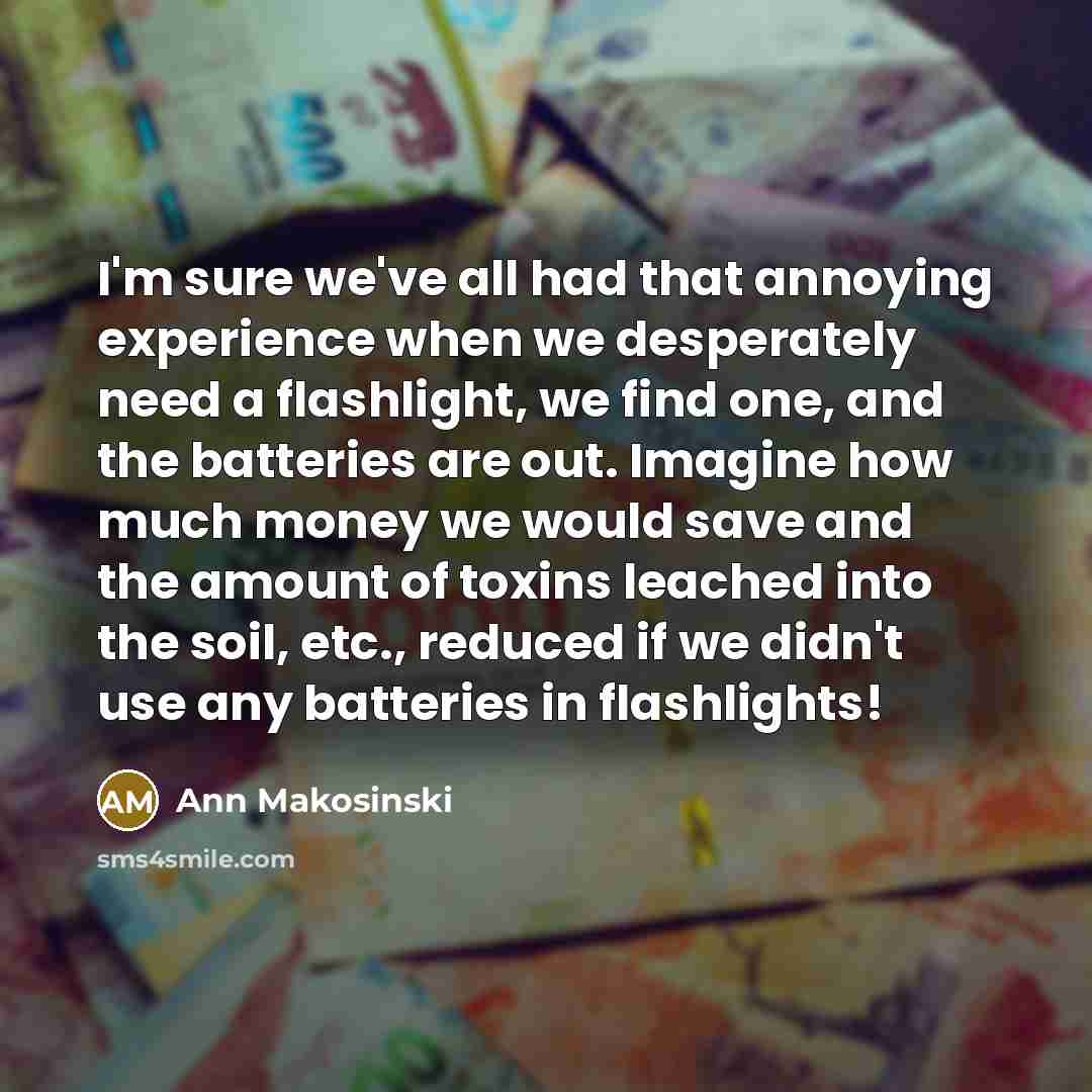 “I'm sure we've all had that annoying experience when we…” quote by Ann Makosinski