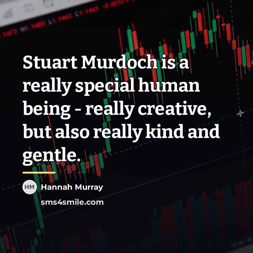 “Stuart Murdoch is a really special human being - really…” quote by Hannah Murray