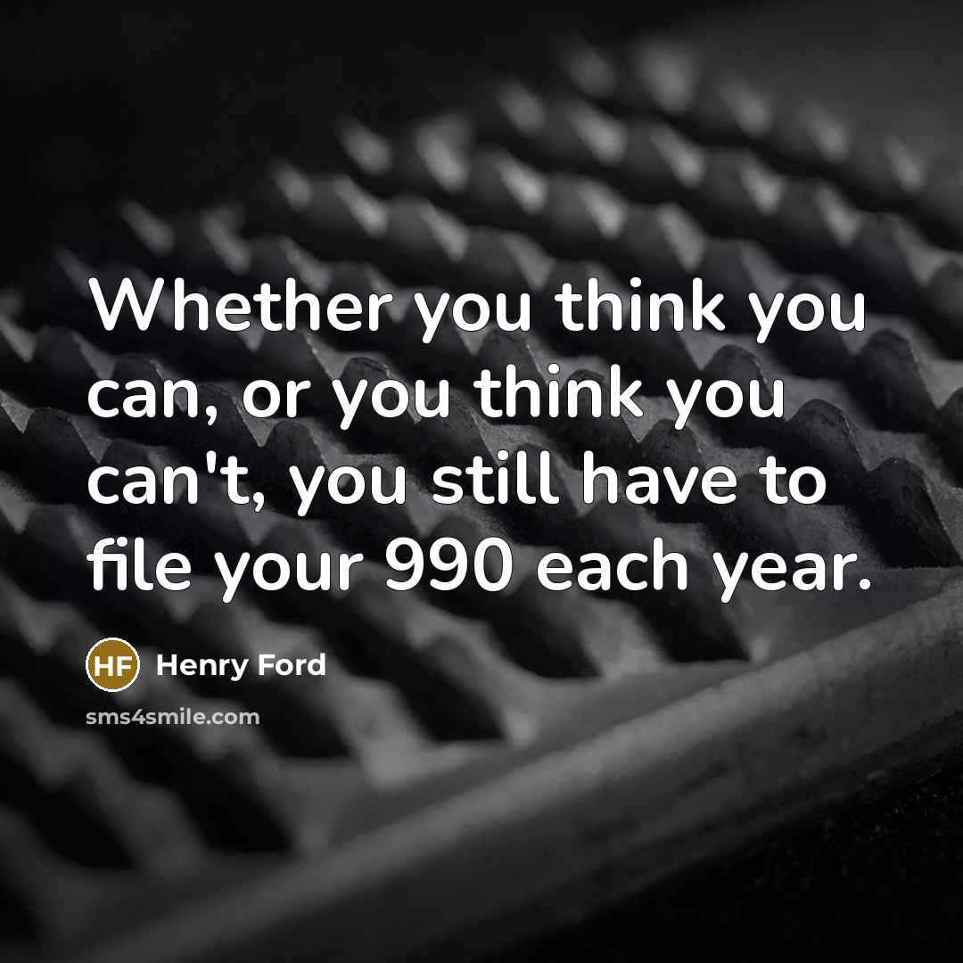 “Whether you think you can, or you think you can't,…” quote by Henry Ford
