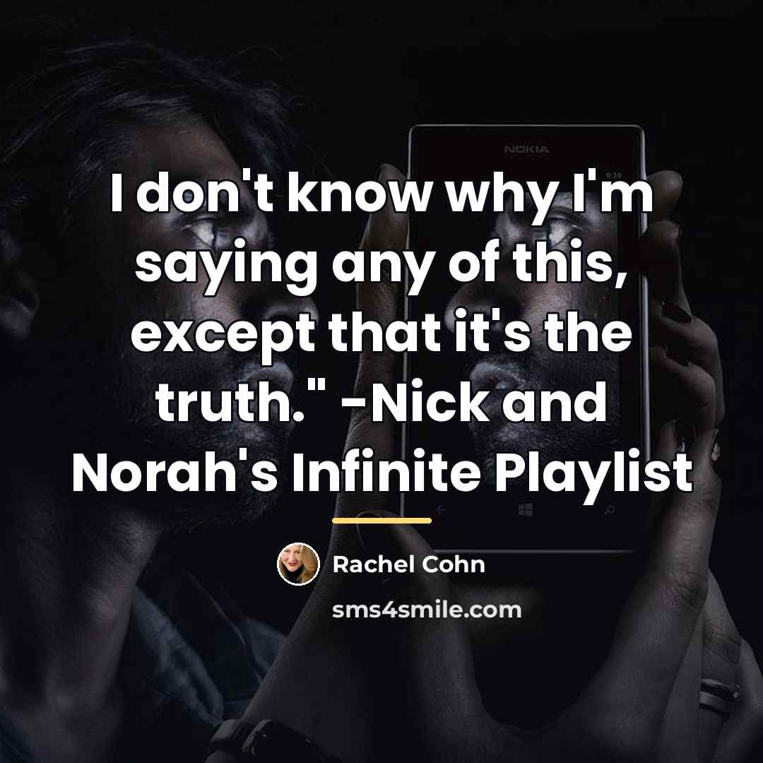 “I don't know why I'm saying any of this, except…” quote by Rachel Cohn