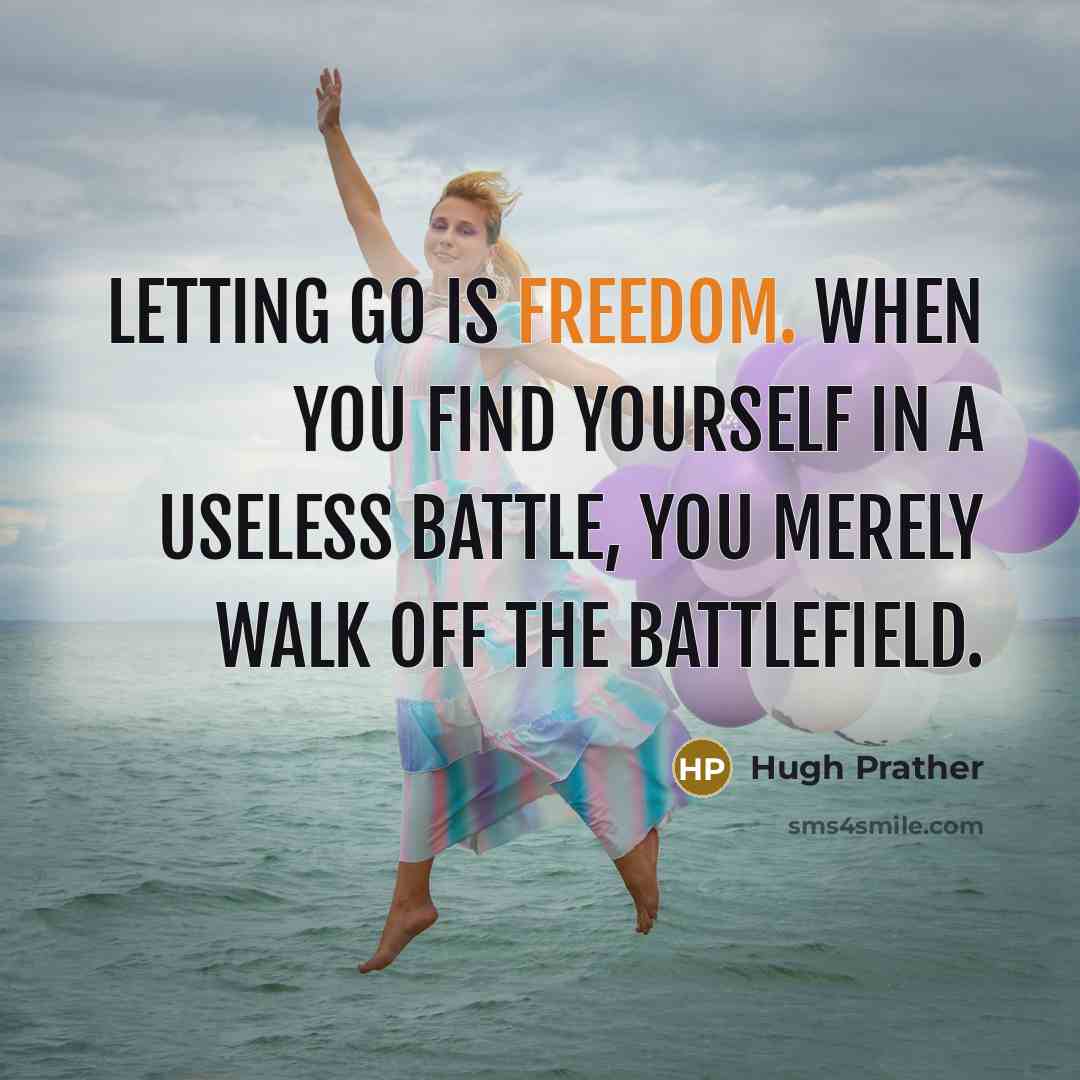 “Letting go is freedom. When you find yourself in a…” quote by Hugh Prather