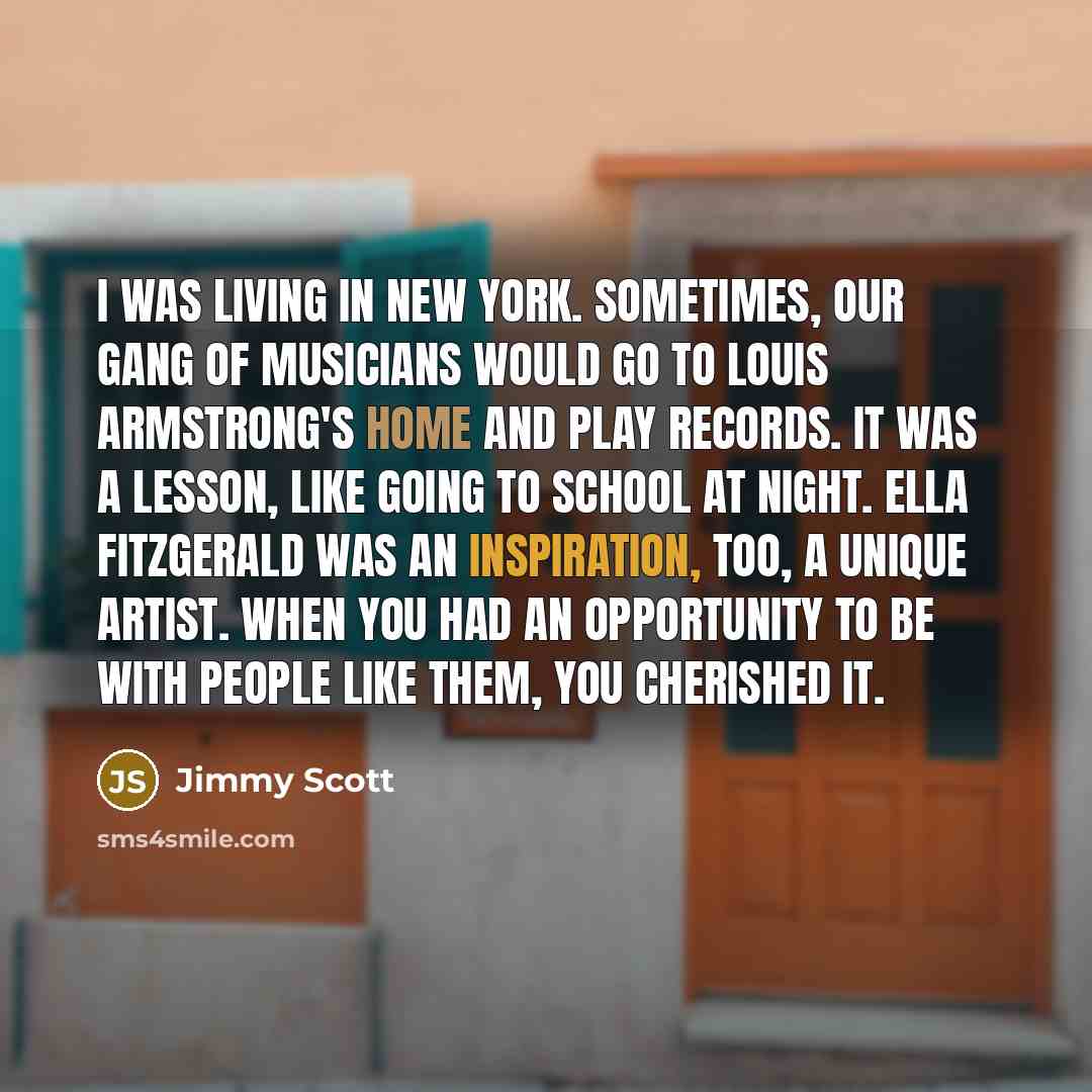 “I was living in New York. Sometimes, our gang of…” quote by Jimmy Scott