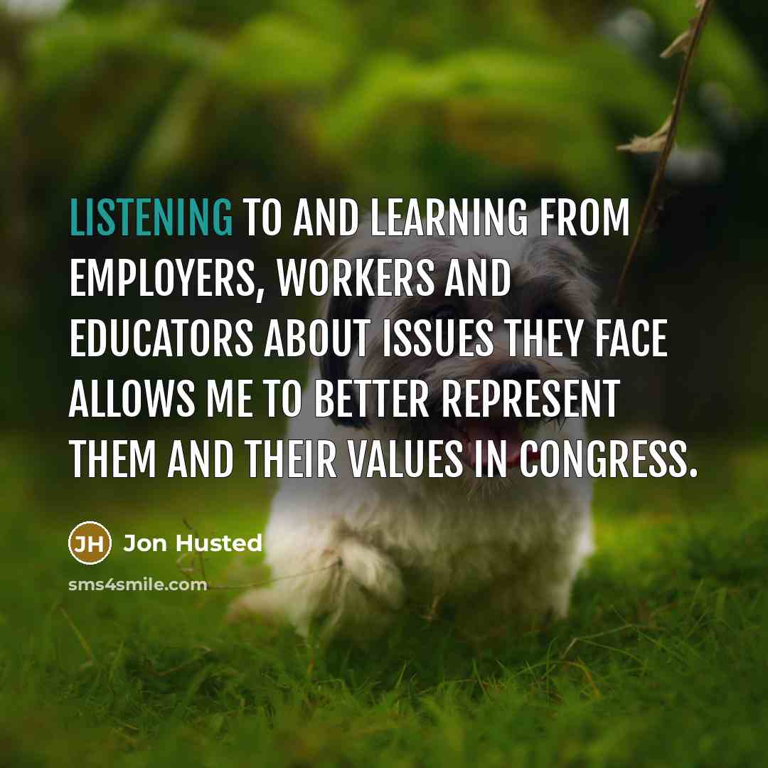 “Listening to and learning from employers, workers and educators about…” quote by Jon Husted
