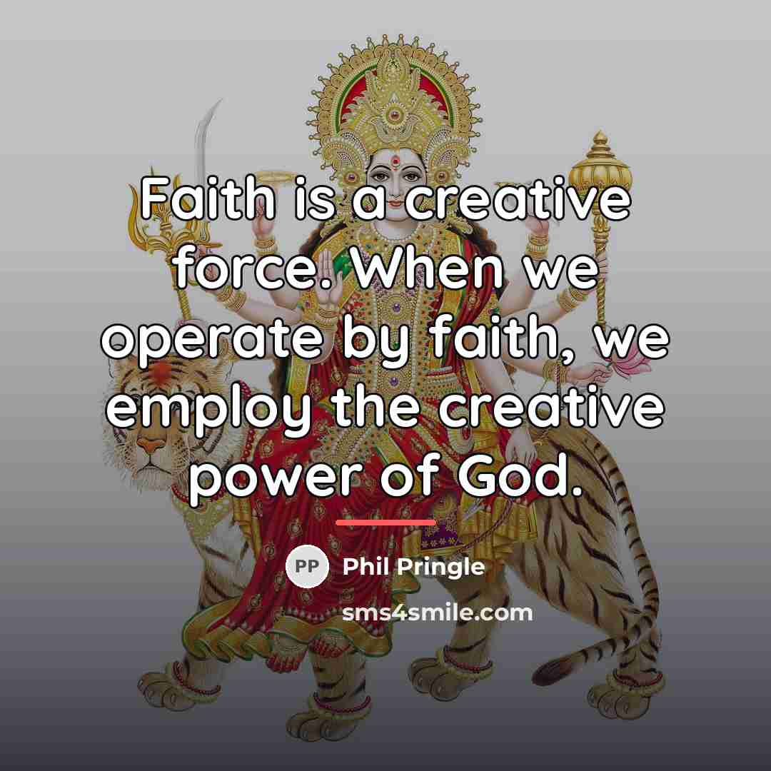 “Faith is a creative force. When we operate by faith,…” quote by Phil Pringle