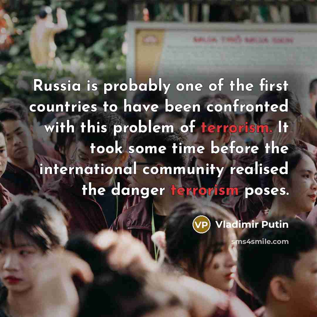 “Russia is probably one of the first countries to have…” quote by Vladimir Putin