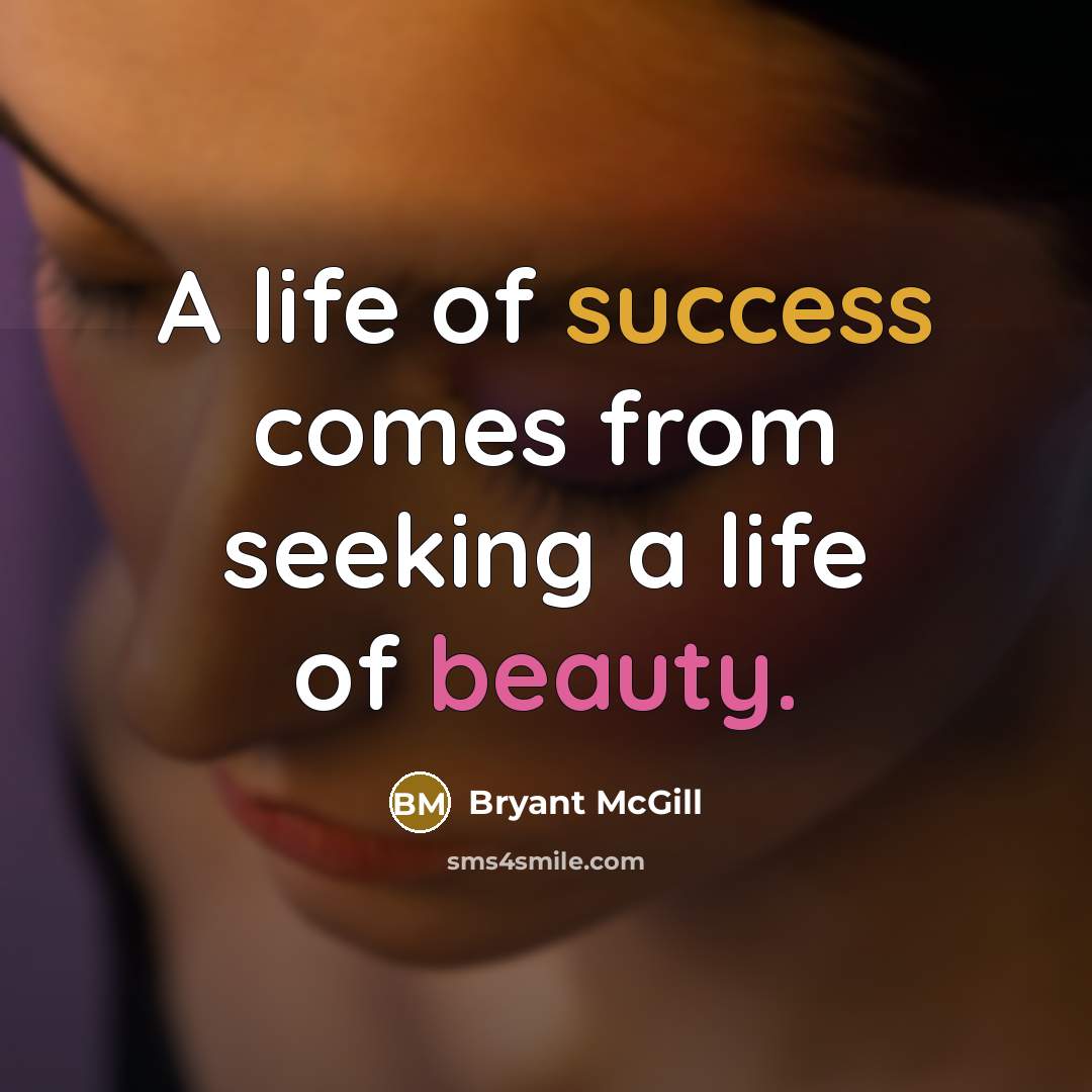 “A life of success comes from seeking a life of…” quote by Bryant McGill