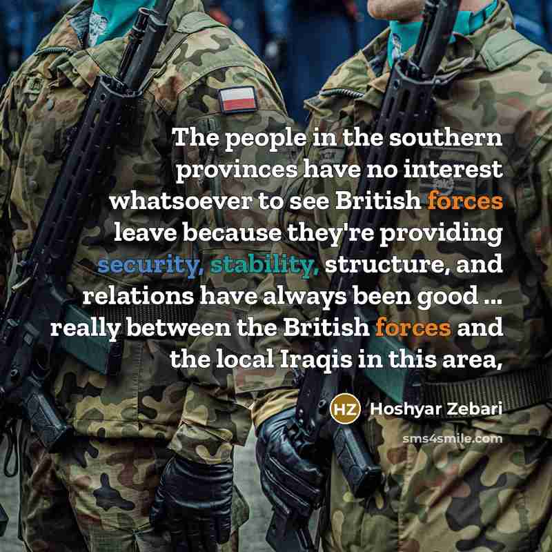 “The people in the southern provinces have no interest whatsoever…” quote by Hoshyar Zebari