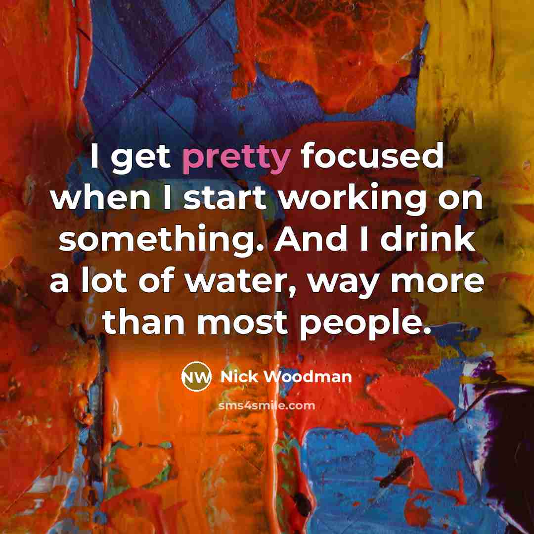“I get pretty focused when I start working on something.…” quote by Nick Woodman