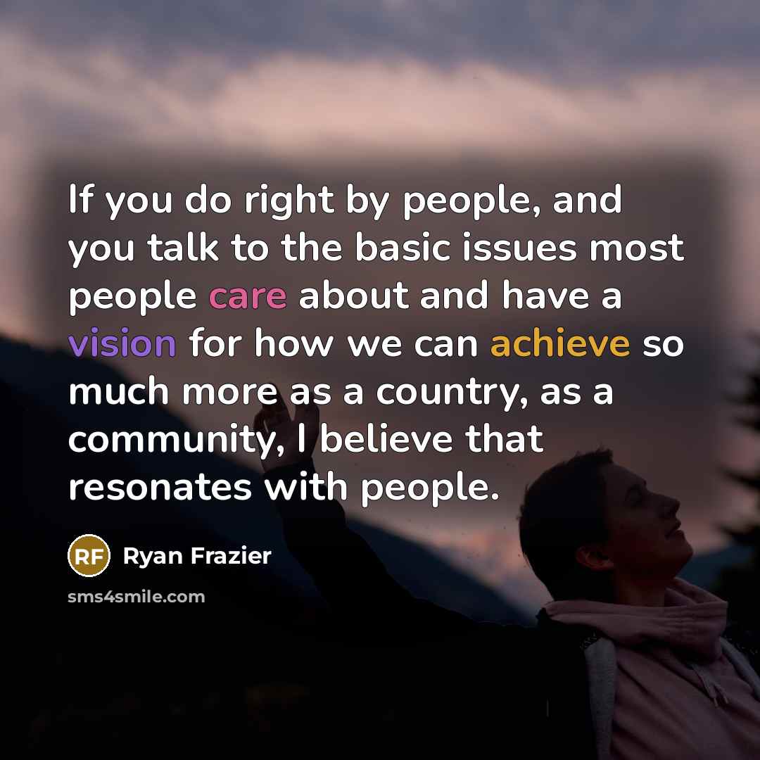 “If you do right by people, and you talk to…” quote by Ryan Frazier