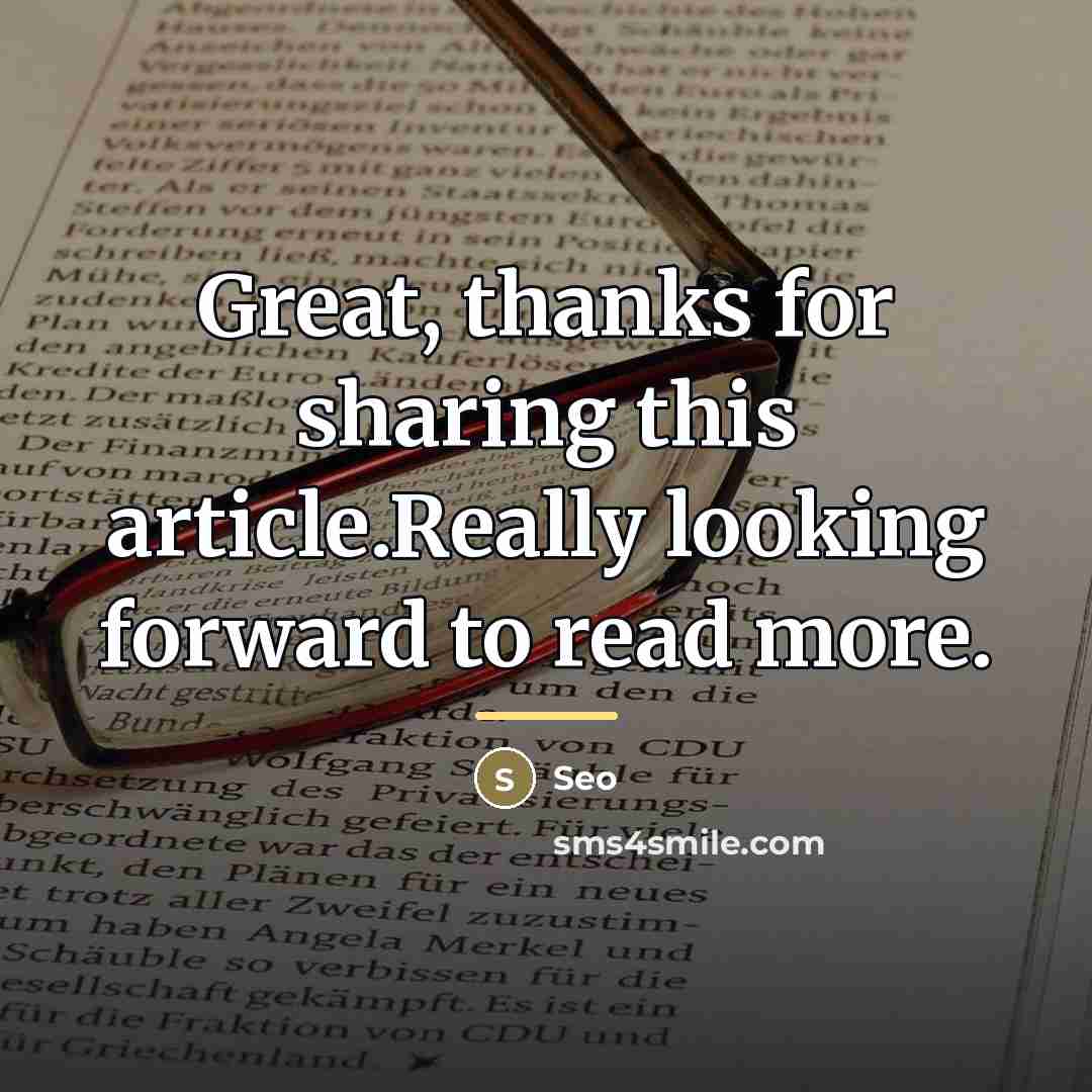 “Great, thanks for sharing this article.Really looking forward to read…” quote by Seo