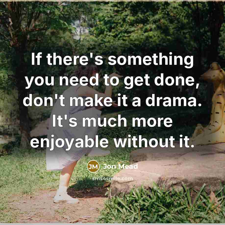 “If there's something you need to get done, don't make…” quote by Jon Mead