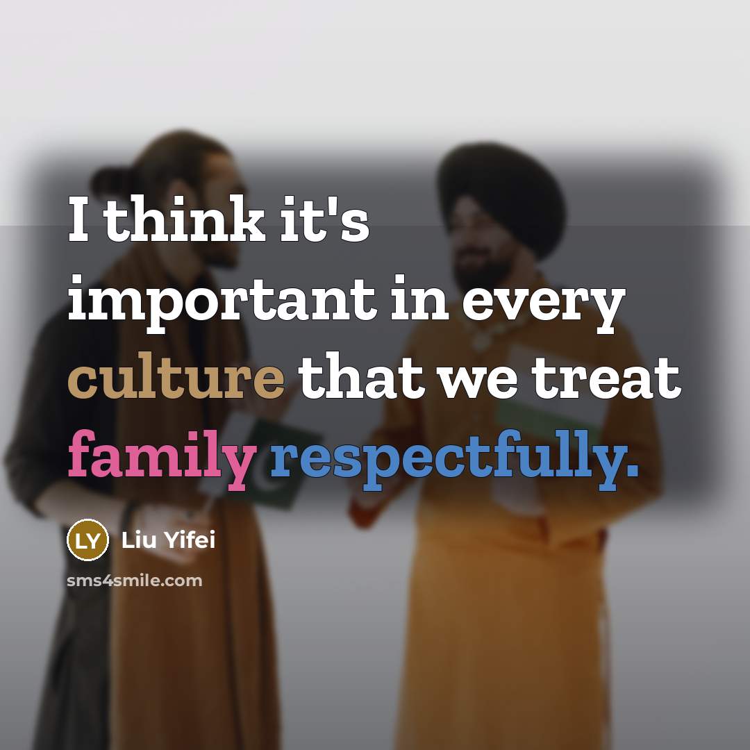 “I think it's important in every culture that we treat…” quote by Liu Yifei