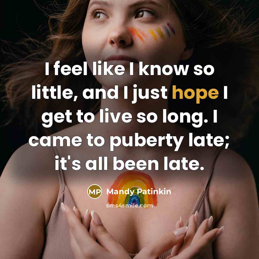 “I feel like I know so little, and I just…” quote by Mandy Patinkin