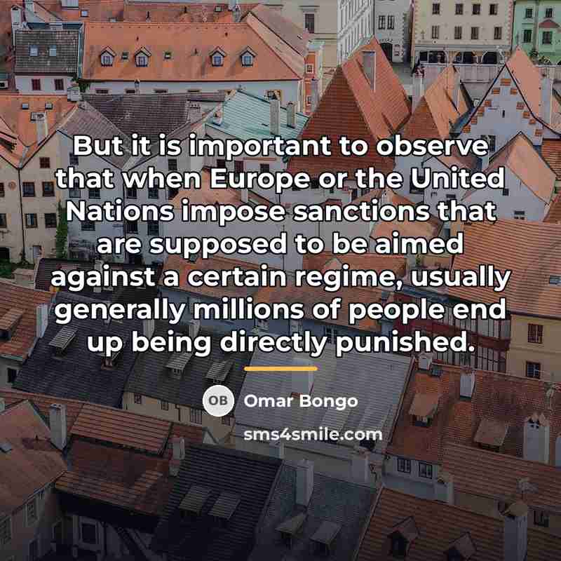 “But it is important to observe that when Europe or…” quote by Omar Bongo