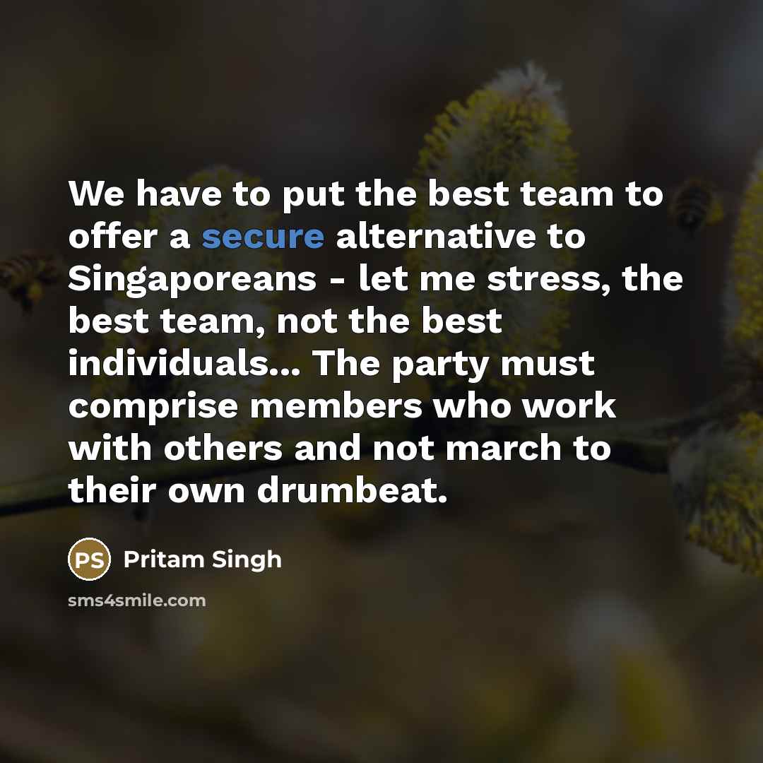 “We have to put the best team to offer a…” quote by Pritam Singh