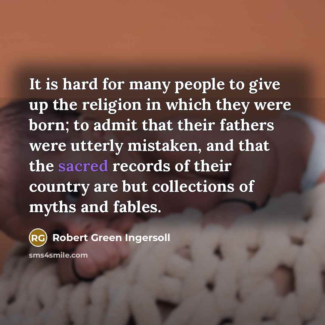 “It is hard for many people to give up the…” quote by Robert Green Ingersoll