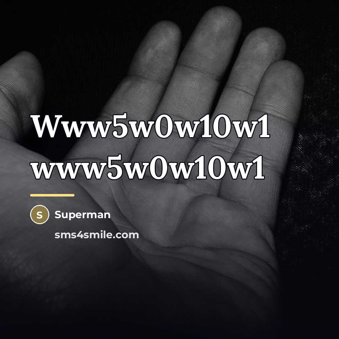 “Www5w0w10w1 www5w0w10w1…” quote by Superman