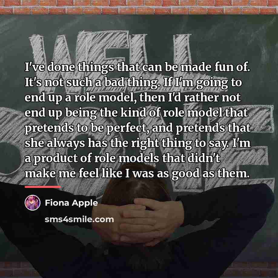 “I've done things that can be made fun of. It's…” quote by Fiona Apple