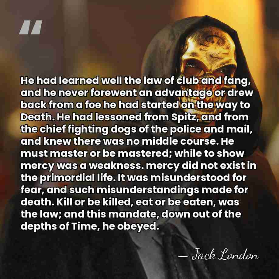 He had learned well the law of club and fang, and he&hellip; - Jack London