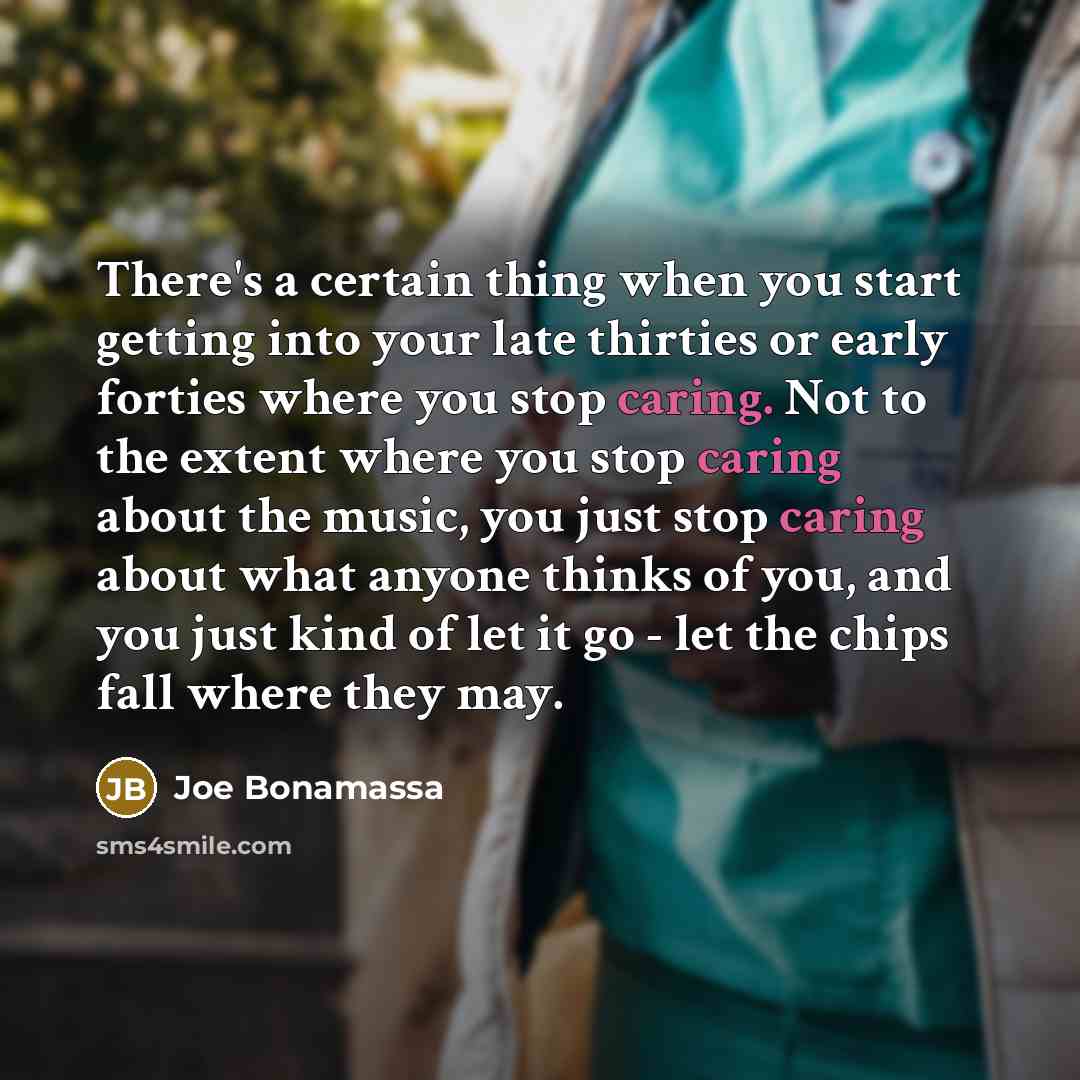 “There's a certain thing when you start getting into your…” quote by Joe Bonamassa