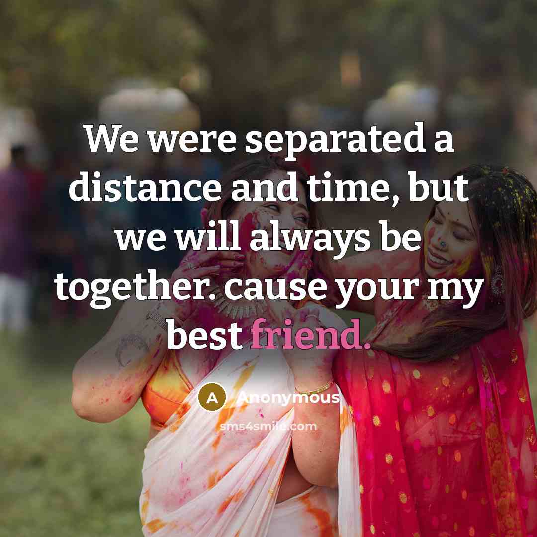 “We were separated a distance and time, but we will…” quote by Anonymous