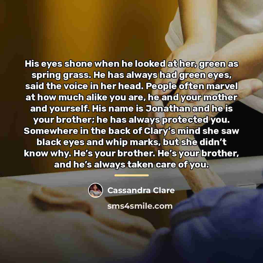 “His eyes shone when he looked at her, green as…” quote by Cassandra Clare