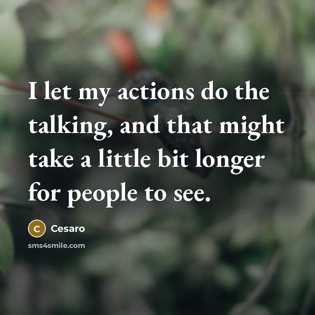 “I let my actions do the talking, and that might…” quote by Cesaro