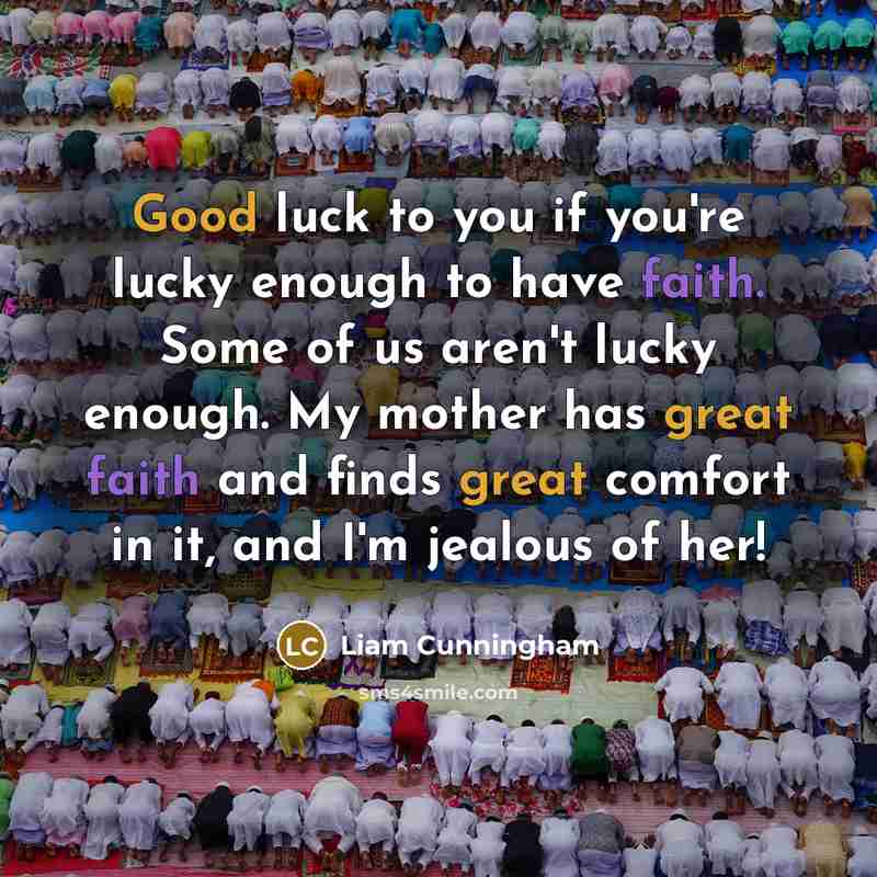 “Good luck to you if you're lucky enough to have…” quote by Liam Cunningham