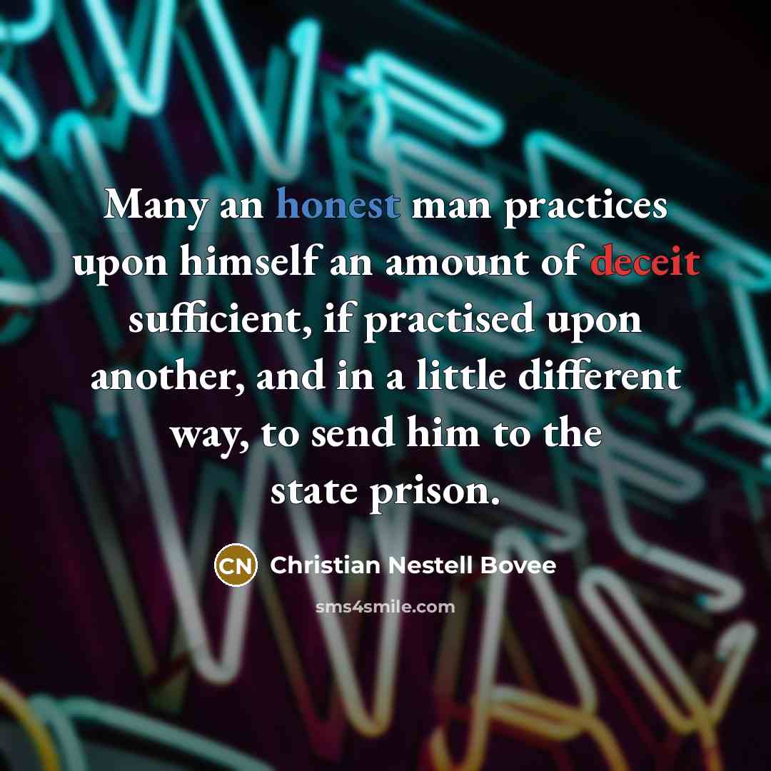 “Many an honest man practices upon himself an amount of…” quote by Christian Nestell Bovee