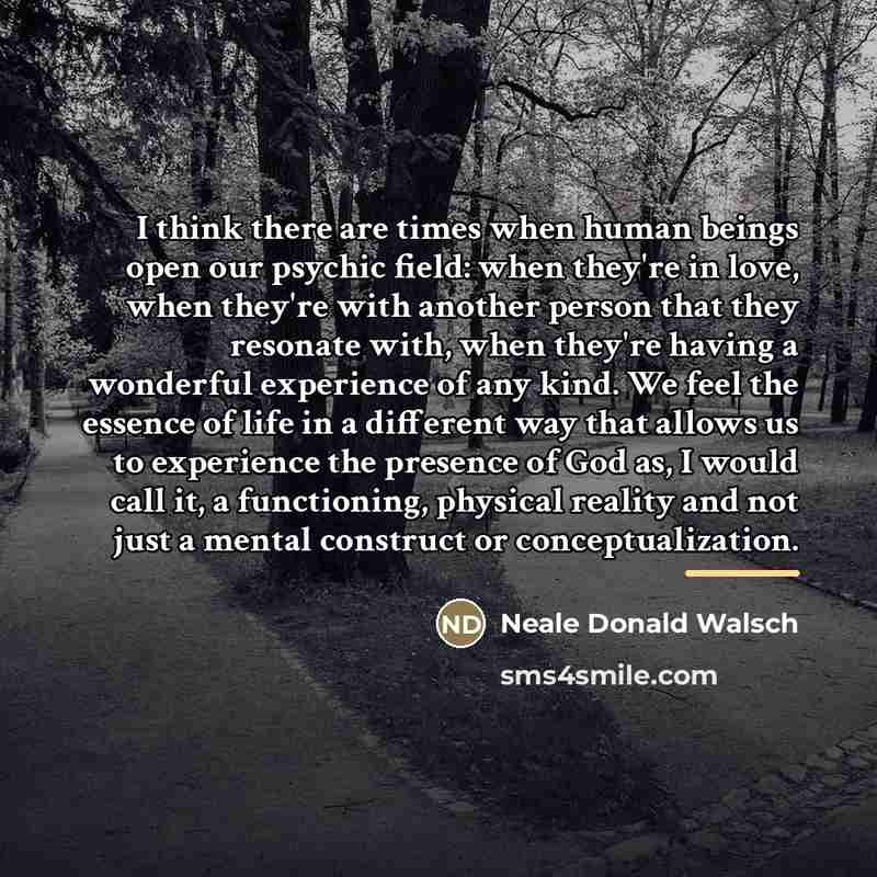 “I think there are times when human beings open our…” quote by Neale Donald Walsch