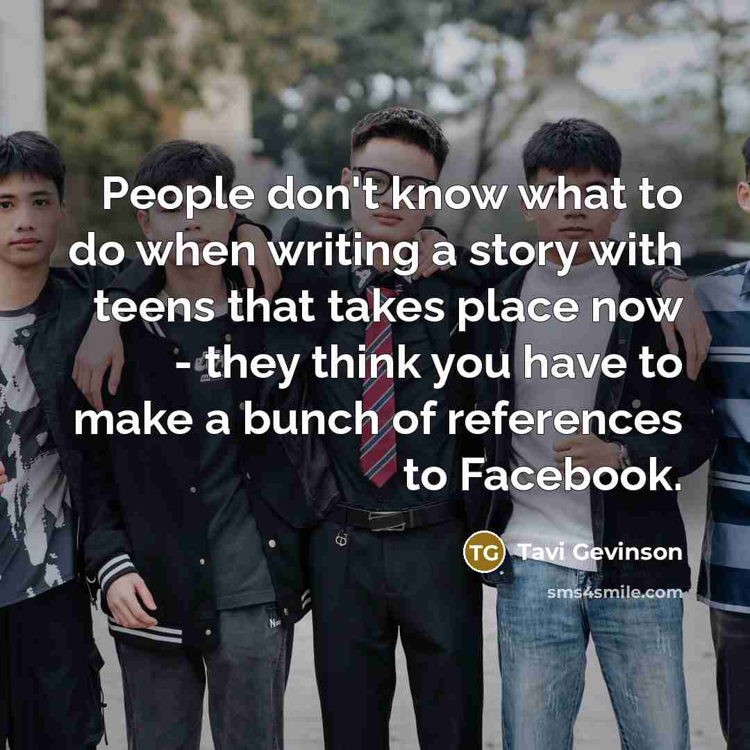 “People don't know what to do when writing a story…” quote by Tavi Gevinson