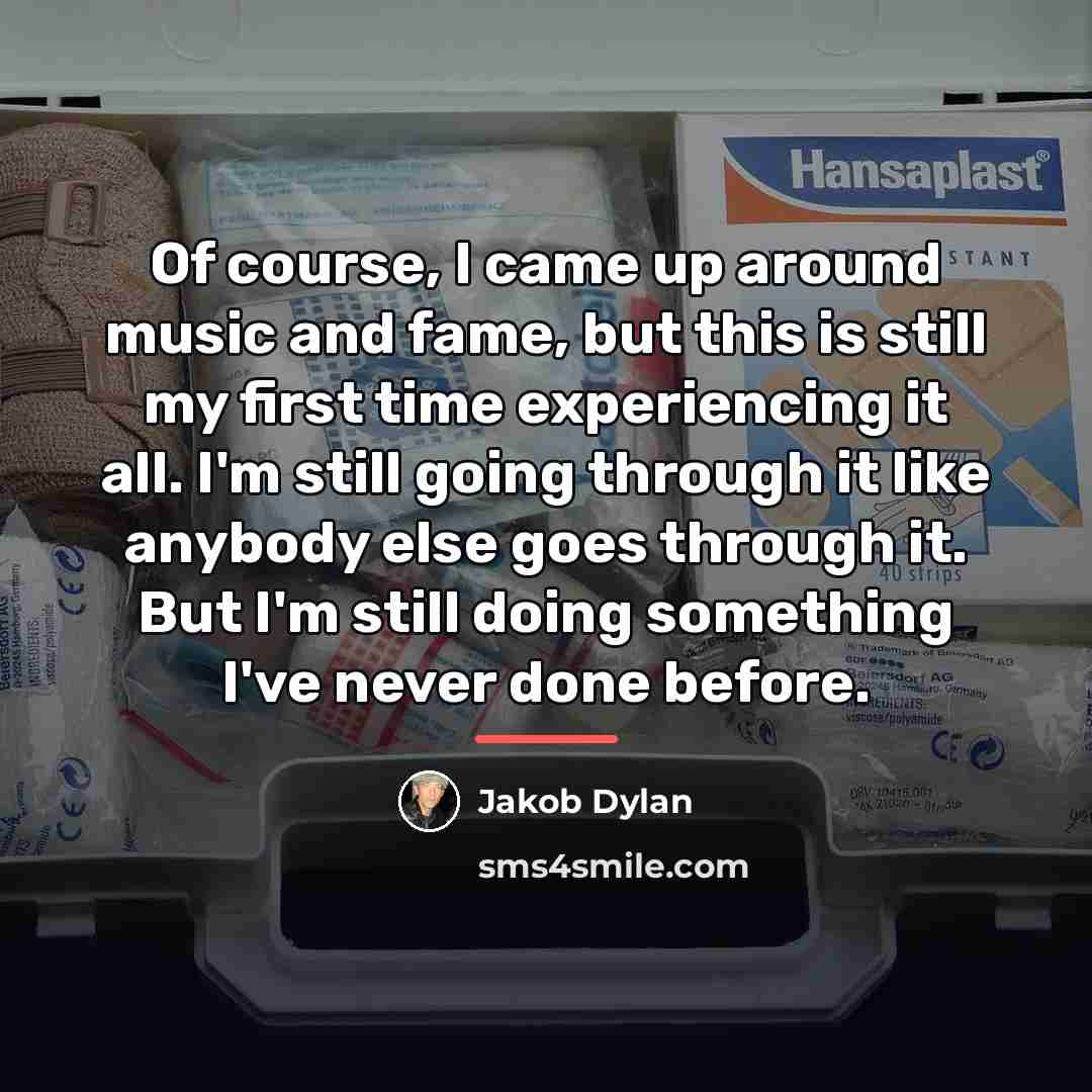 “Of course, I came up around music and fame, but…” quote by Jakob Dylan