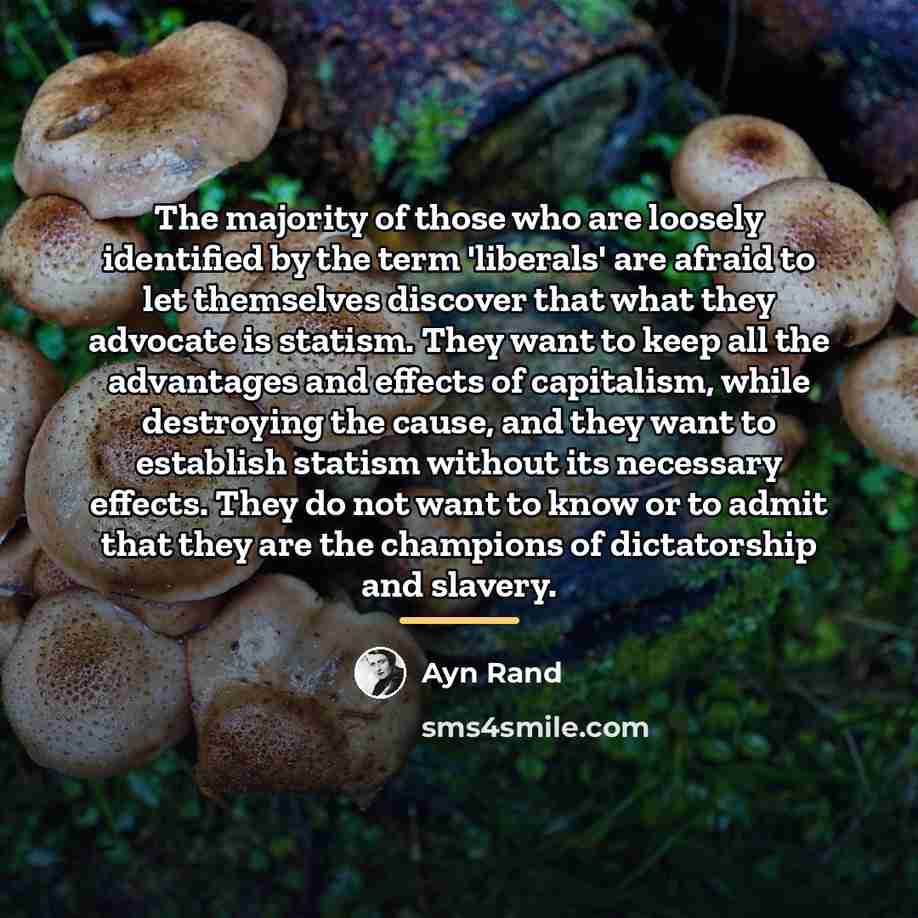 “The majority of those who are loosely identified by the…” quote by Ayn Rand