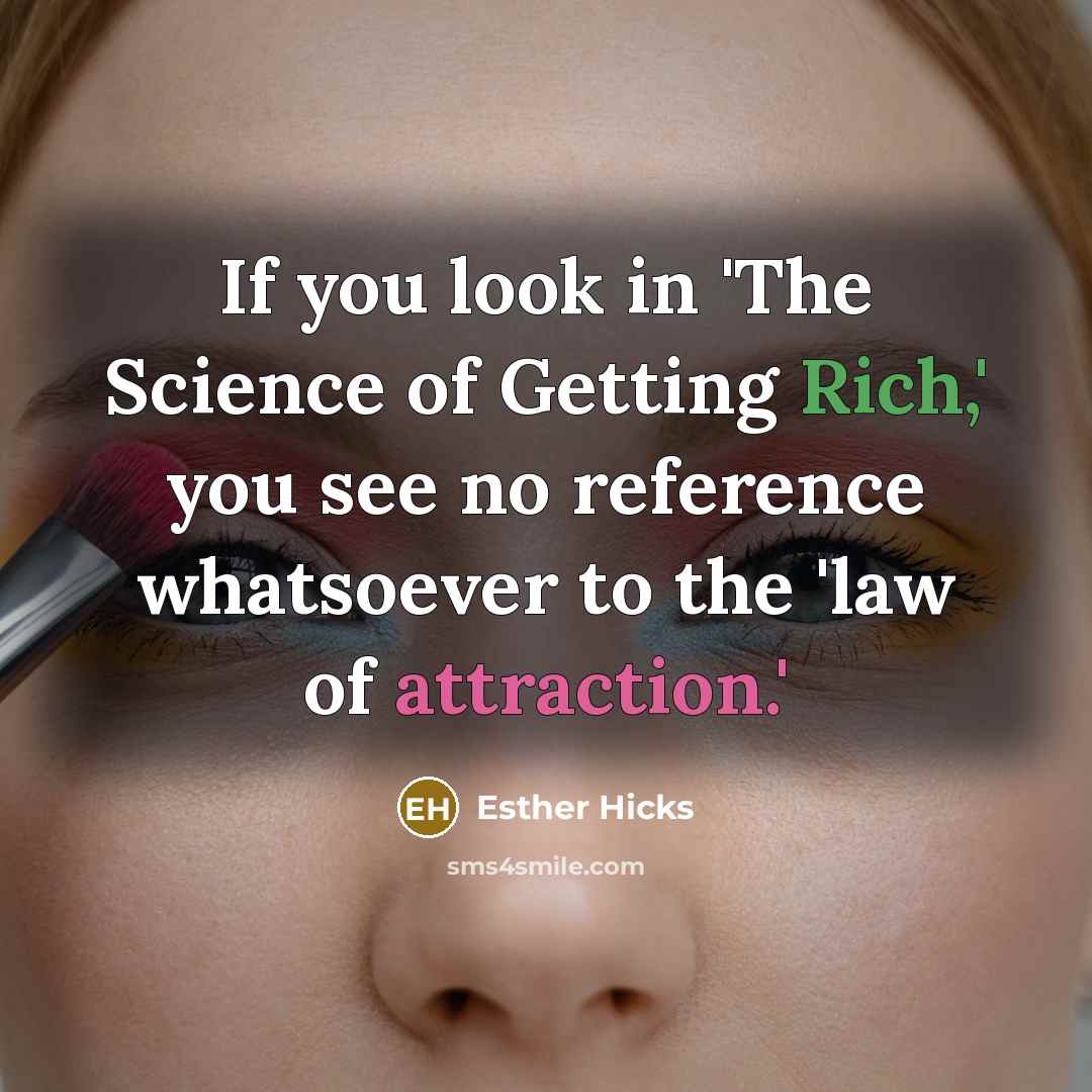 “If you look in 'The Science of Getting Rich,' you…” quote by Esther Hicks