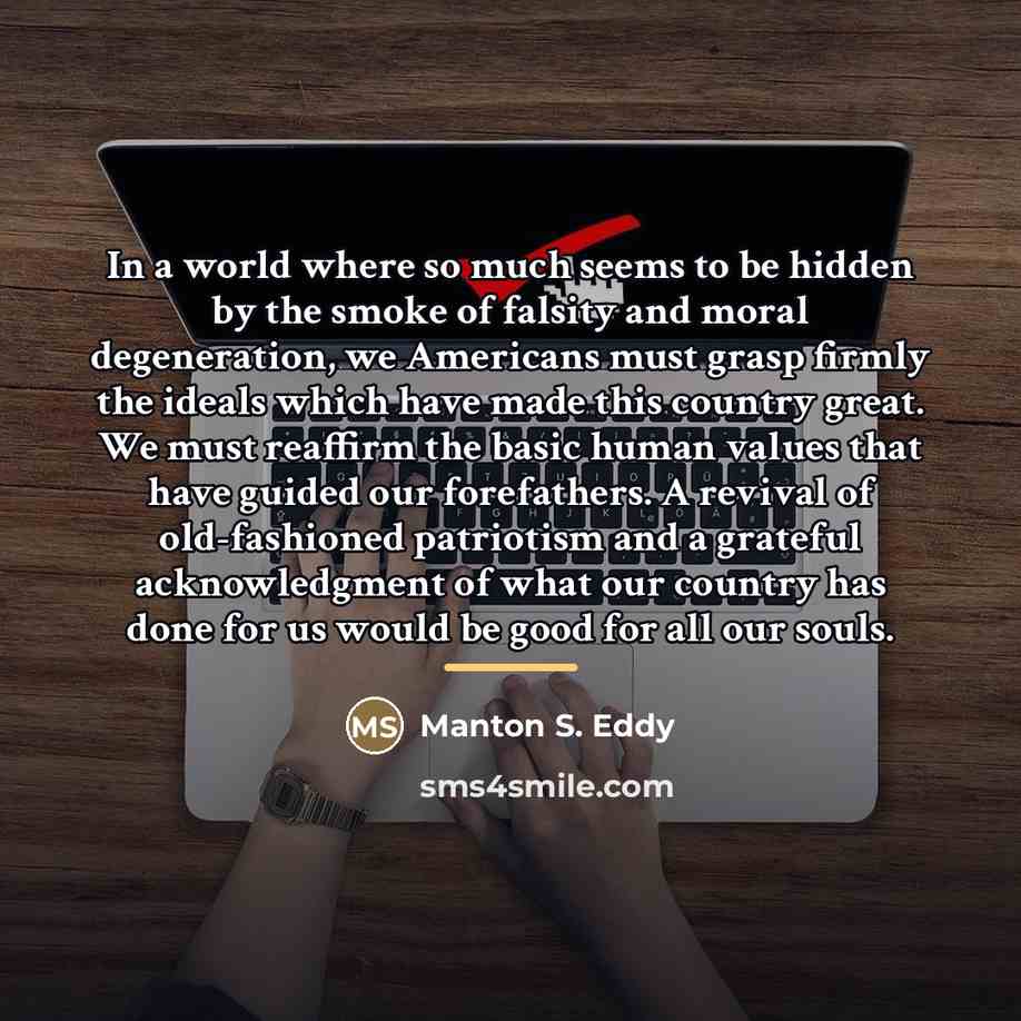 “In a world where so much seems to be hidden…” quote by Manton S. Eddy