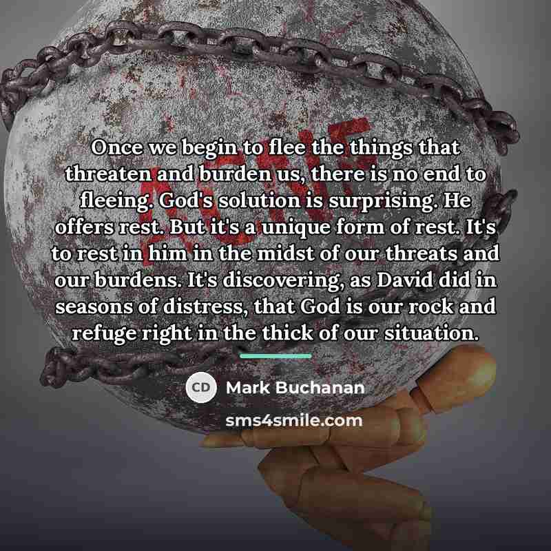 “Once we begin to flee the things that threaten and…” quote by Mark Buchanan
