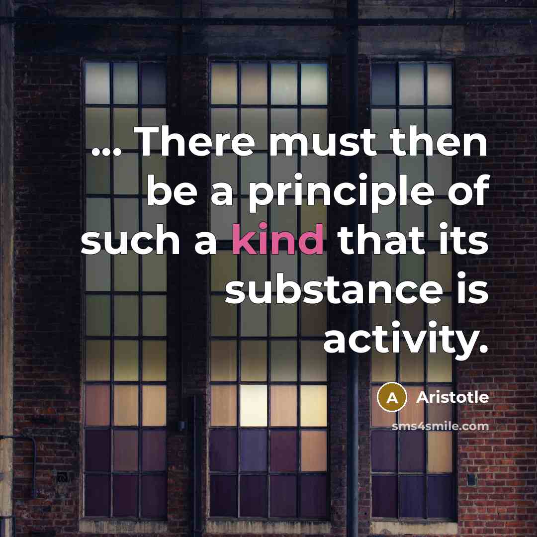“... There must then be a principle of such a…” quote by Aristotle