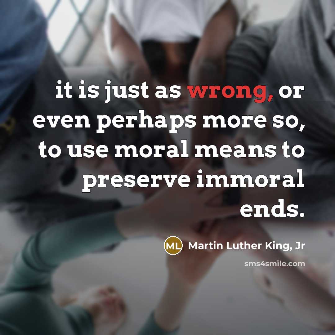 “it is just as wrong, or even perhaps more so,…” quote by Martin Luther King, Jr