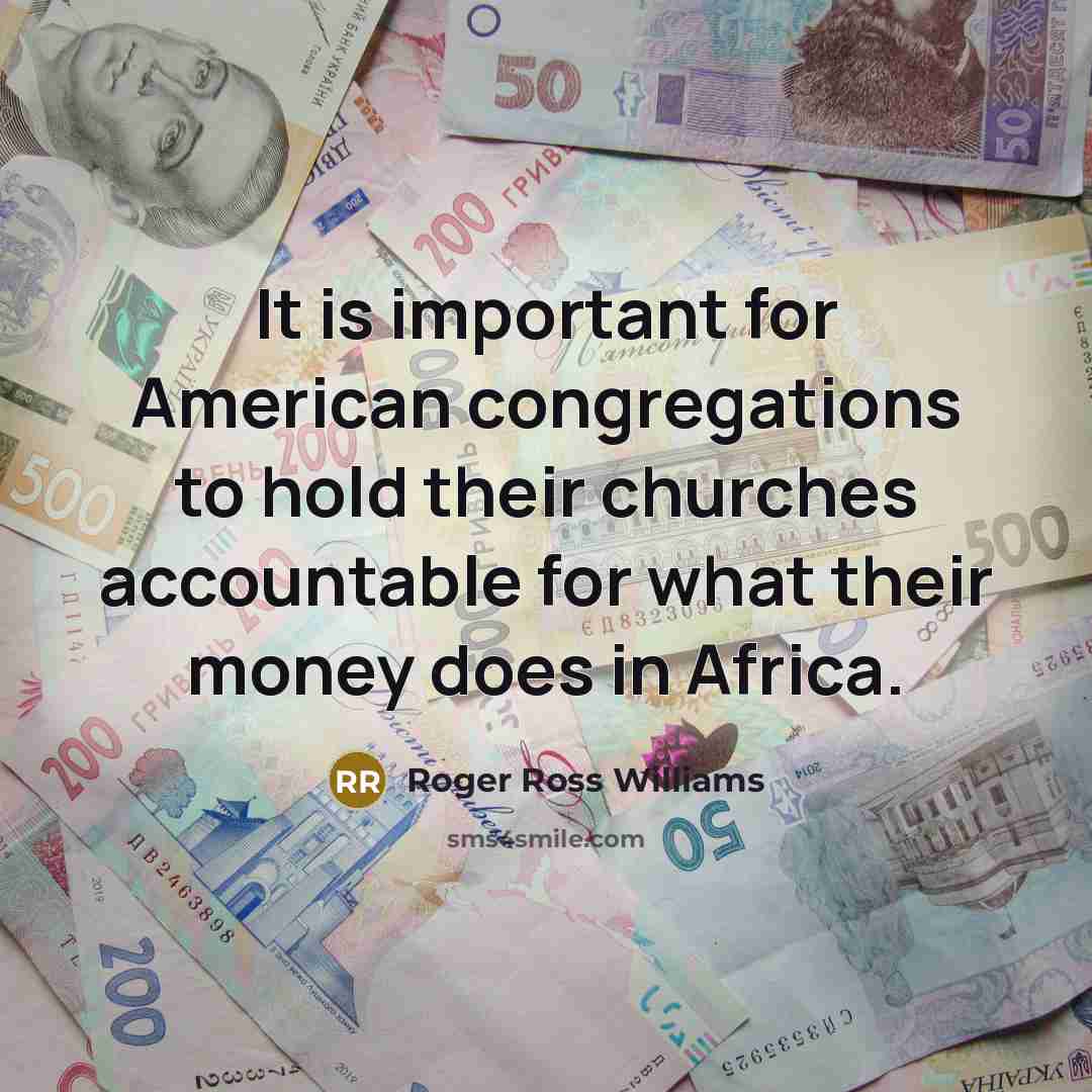 “It is important for American congregations to hold their churches…” quote by Roger Ross Williams