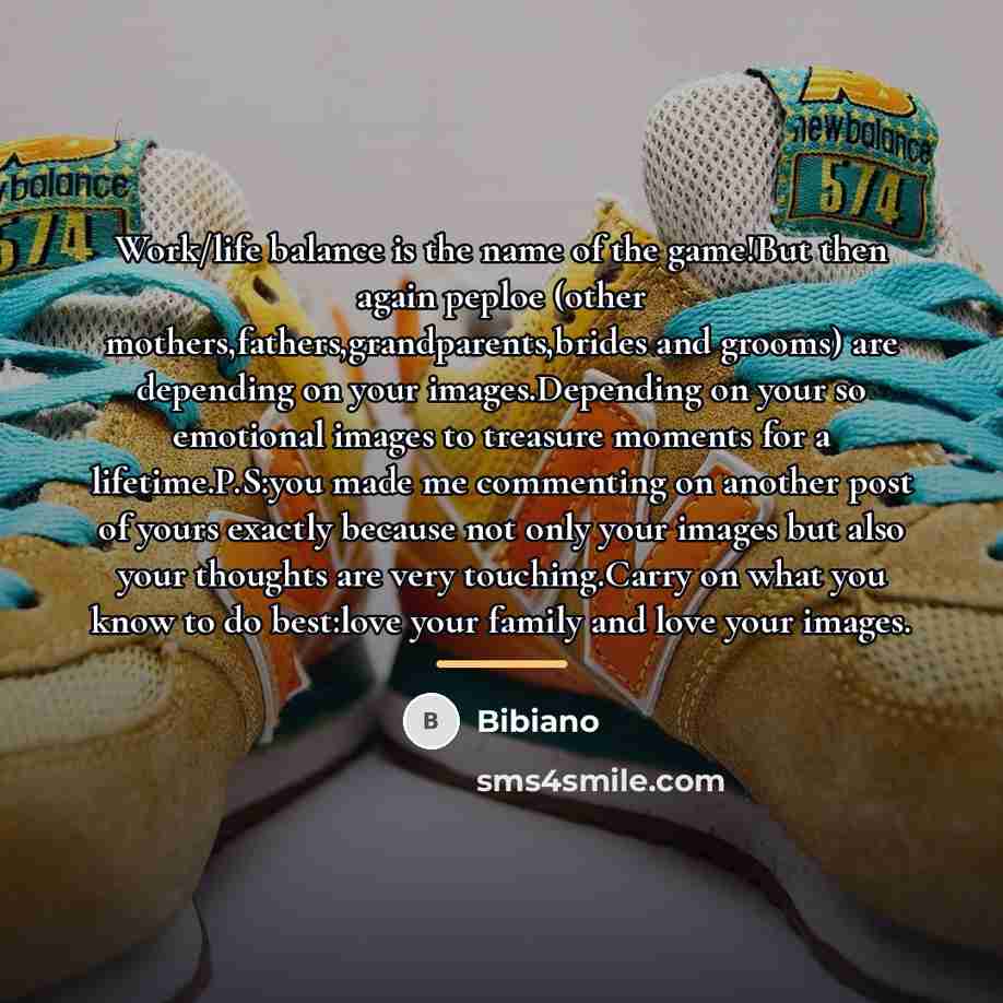 “Work/life balance is the name of the game!But then again…” quote by Bibiano