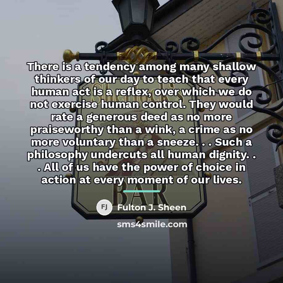 “There is a tendency among many shallow thinkers of our…” quote by Fulton J. Sheen