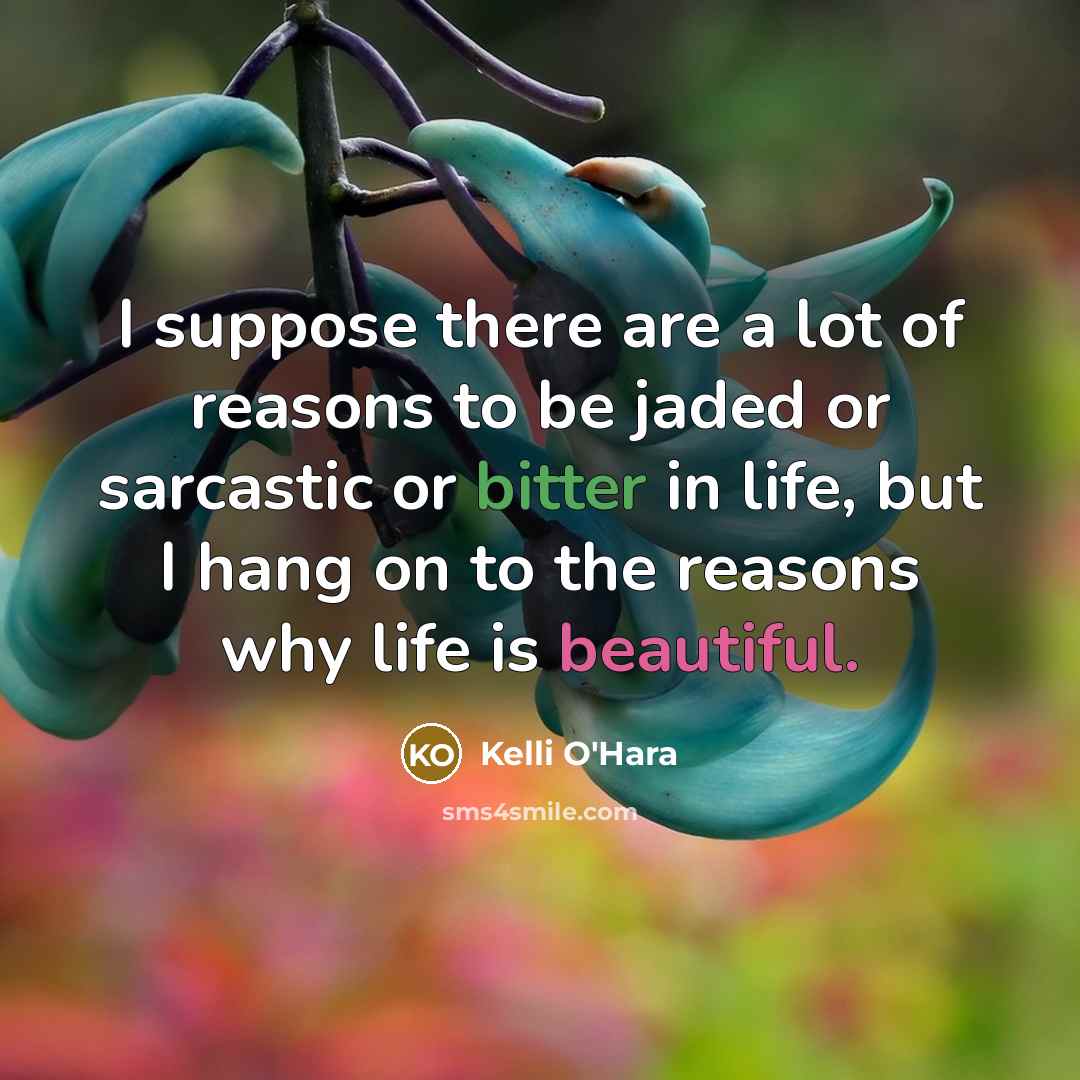 “I suppose there are a lot of reasons to be…” quote by Kelli O'Hara