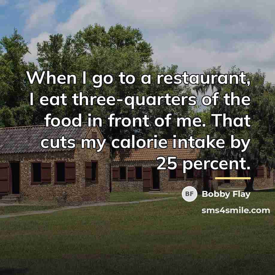 “When I go to a restaurant, I eat three-quarters of…” quote by Bobby Flay