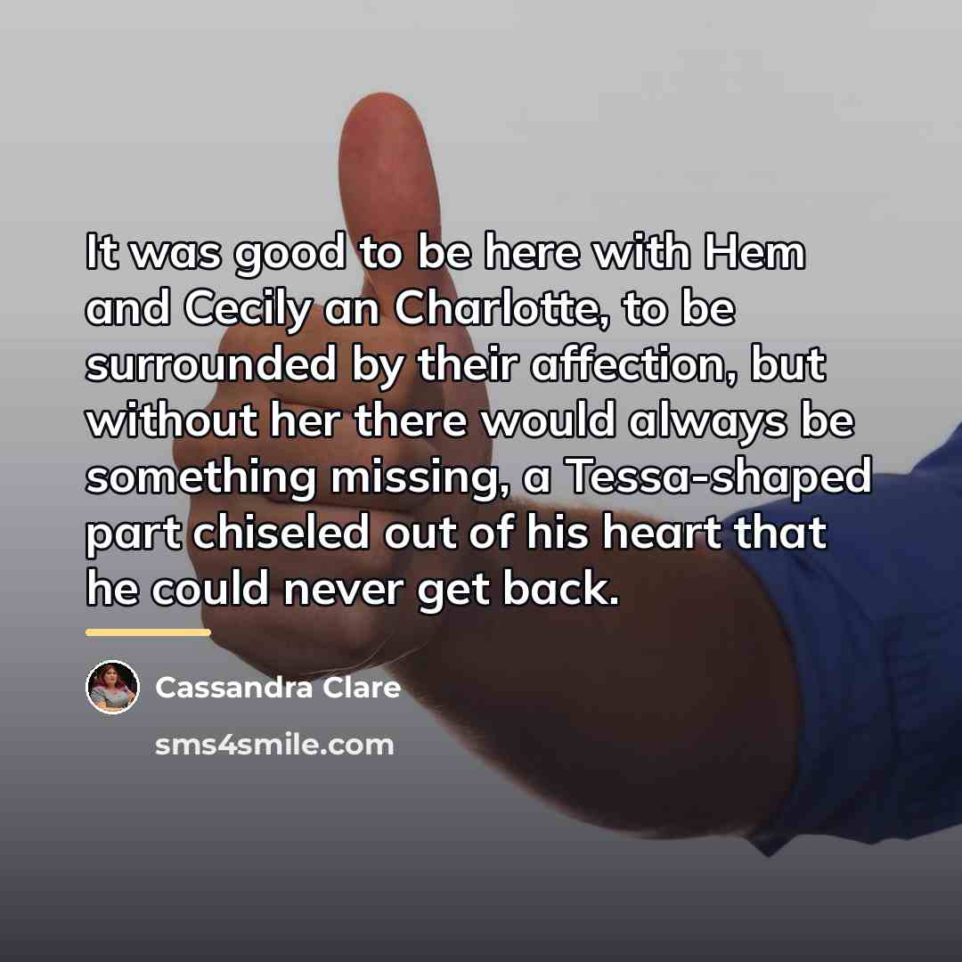 “It was good to be here with Hem and Cecily…” quote by Cassandra Clare
