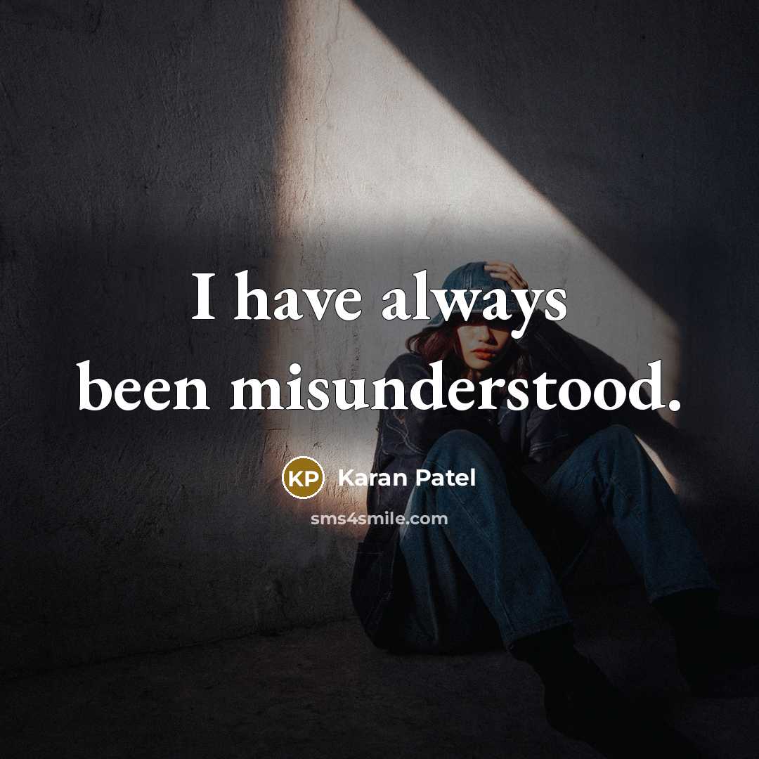 “I have always been misunderstood.…” quote by Karan Patel