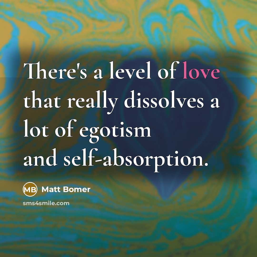 “There's a level of love that really dissolves a lot…” quote by Matt Bomer