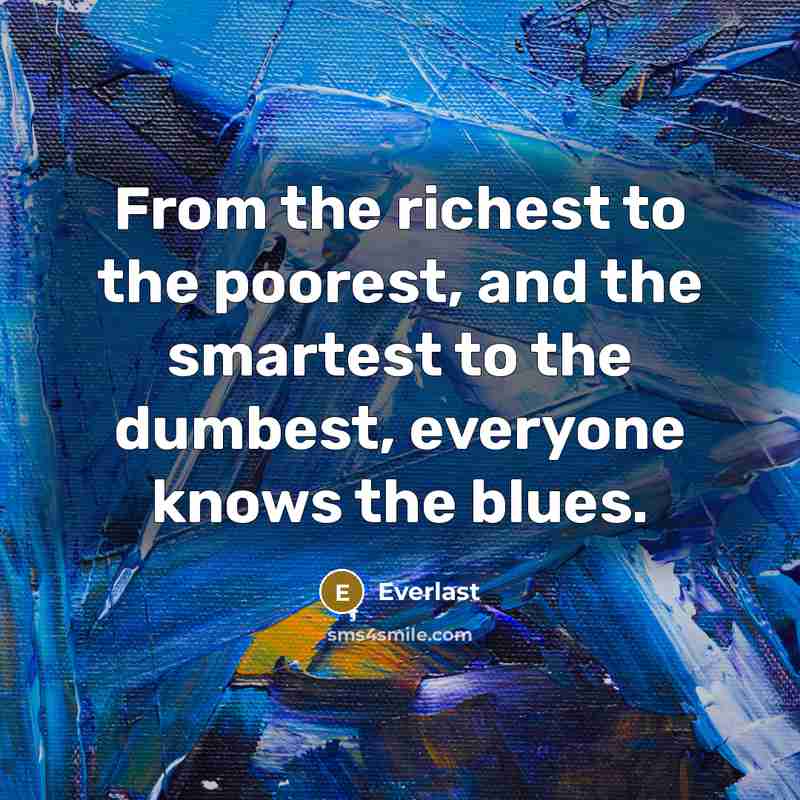 “From the richest to the poorest, and the smartest to…” quote by Everlast