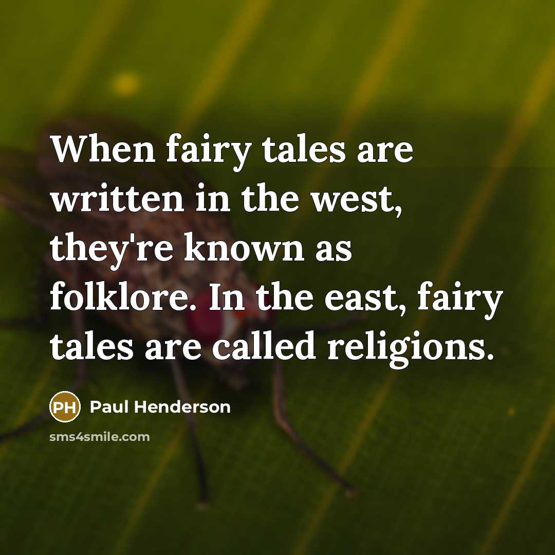 “When fairy tales are written in the west, they're known…” quote by Paul Henderson